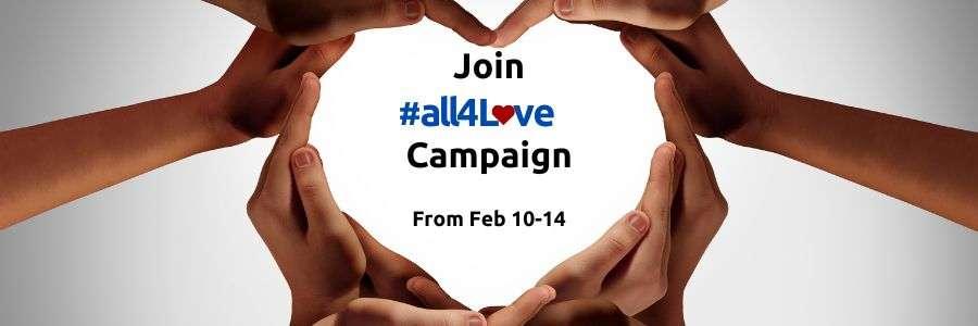 Hands forming a heart shape with the text “Join #all4Love Campaign” promoting the science of love and ways to show love. 