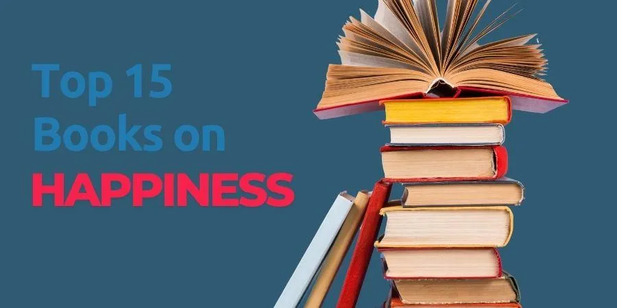 Top 15 Books on Happiness