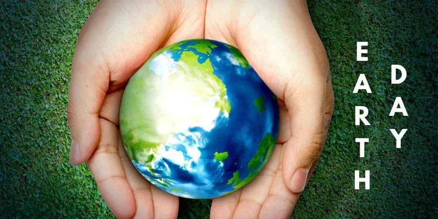 10 Meaningful Ways to Celebrate Earth Day