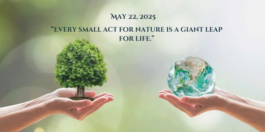 International Day for Biological Diversity: Small Acts to Protect Nature