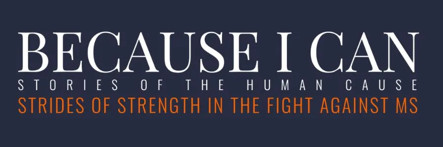 Image of the movement for multiple sclerosis campaign called Because I can with Awarenow media